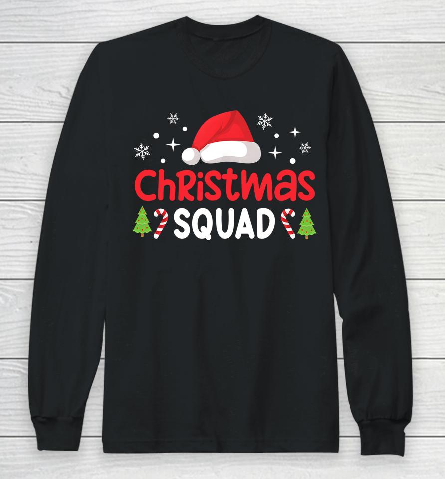 Christmas Squad Family Group Matching  Funny Santa Elf Long Sleeve T-Shirt