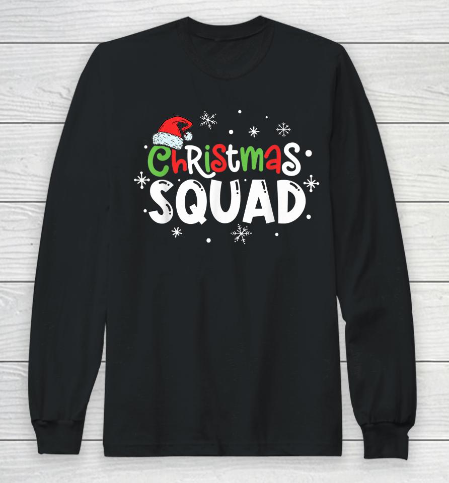 Christmas Squad Santa Family Matching Pajamas Xmas Long Sleeve T-Shirt