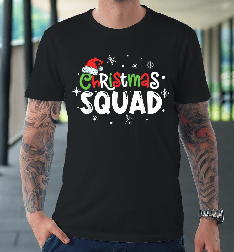 Christmas Squad Santa Family Matching Pajamas Xmas Premium T-Shirt