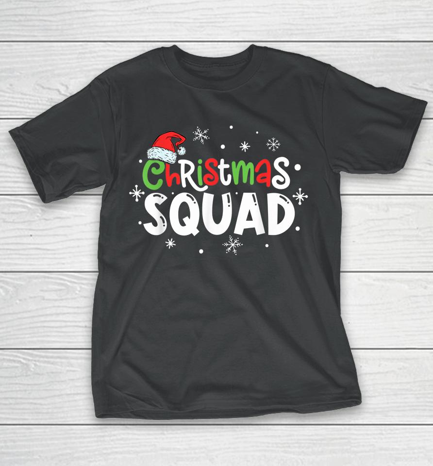 Christmas Squad Santa Family Matching Pajamas Xmas T-Shirt