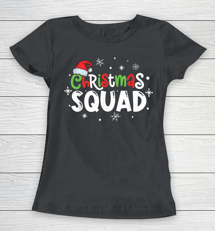 Christmas Squad Santa Family Matching Pajamas Xmas Women T-Shirt