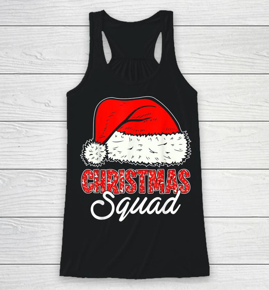 Christmas Squad Santa Hat Funny Matching Family Christmas Racerback Tank