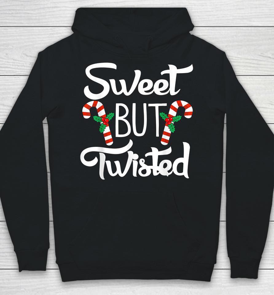Christmas Sweet But Twisted Candy Cane Hoodie