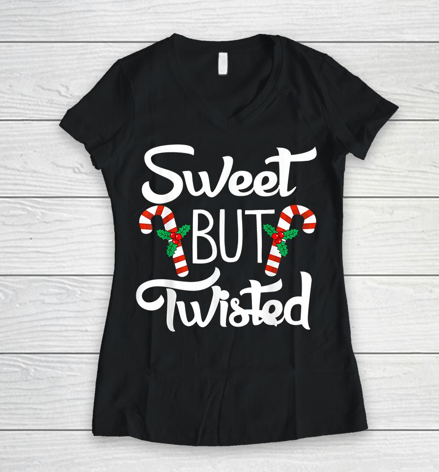 Christmas Sweet But Twisted Candy Cane Women V-Neck T-Shirt