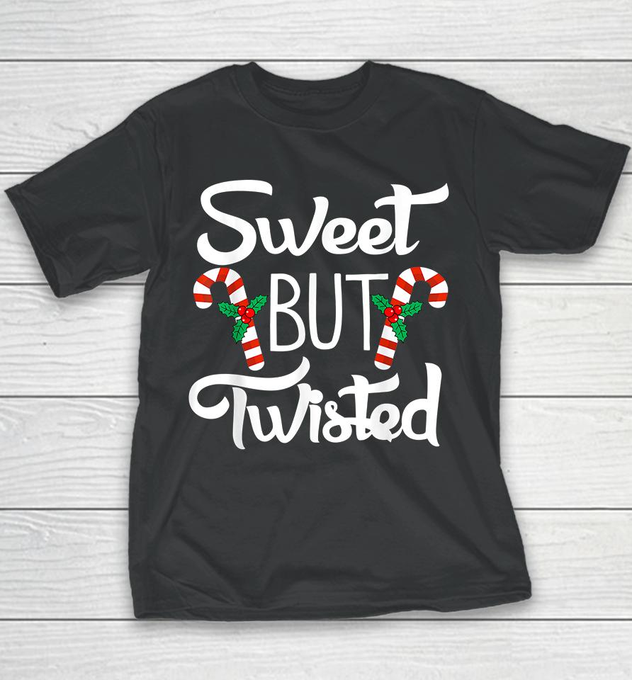 Christmas Sweet But Twisted Candy Cane Youth T-Shirt