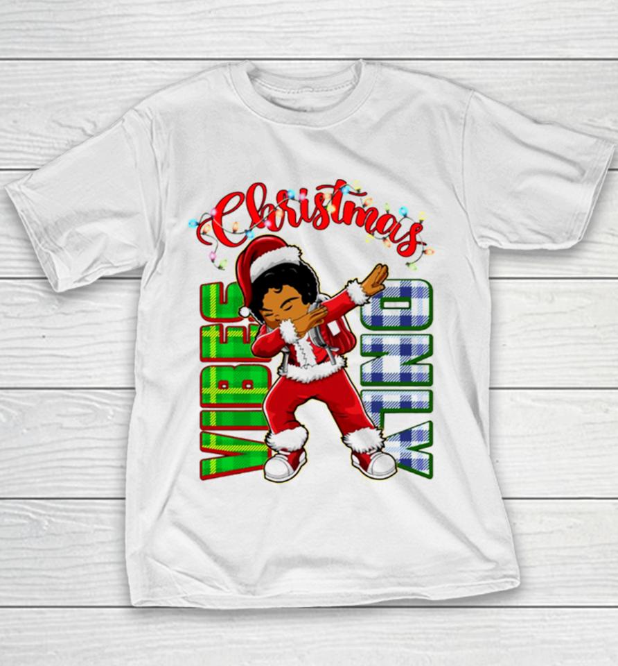 Christmas Vibes Only Dabbing African American Santa Boy Youth T-Shirt