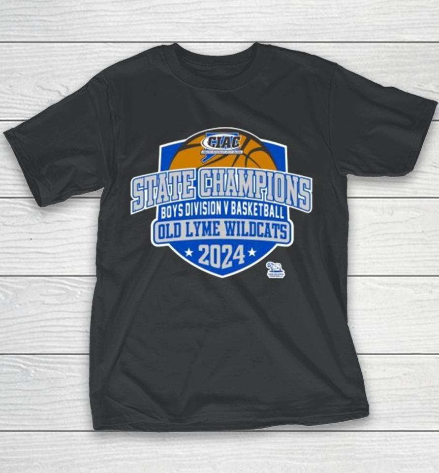 Ciac State Champions Boys Division V Basketball Old Lyme Wildcats 2024 Youth T-Shirt