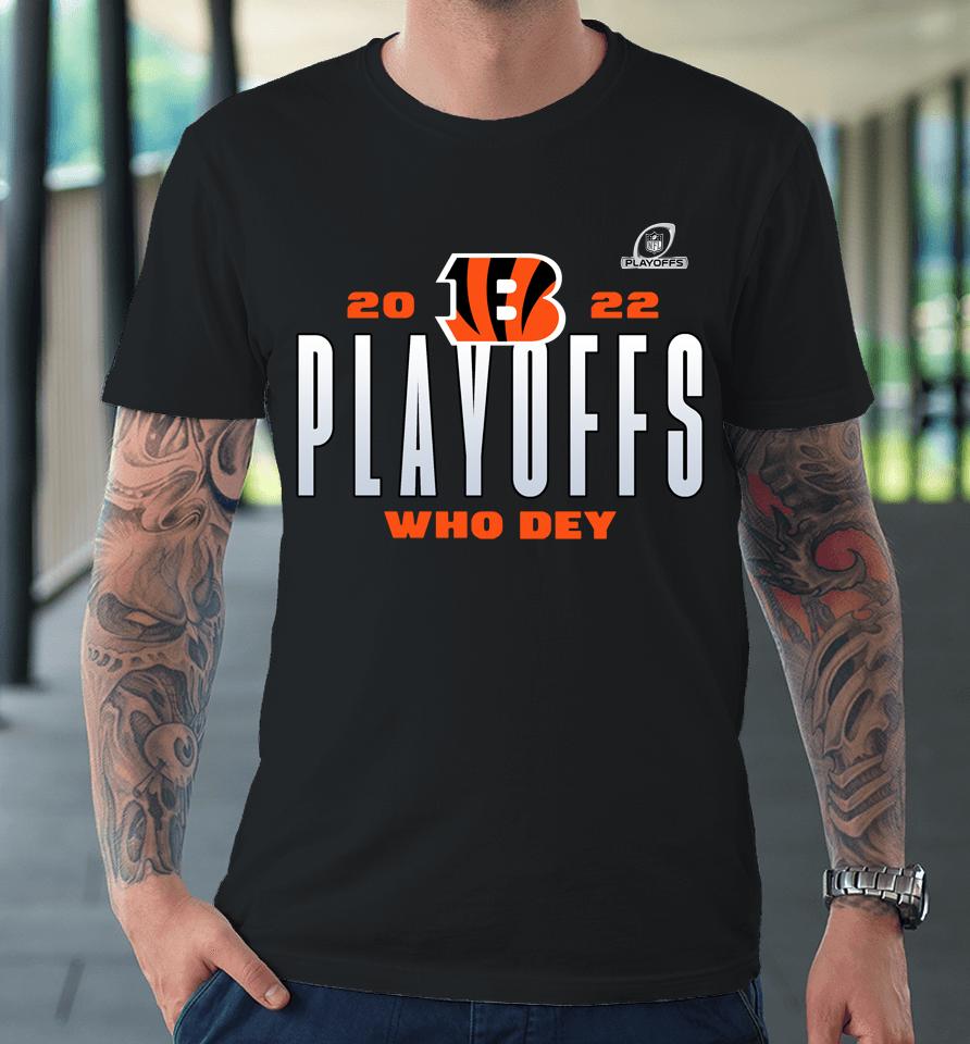 Cincinnati Bengals 2022 Playoffs Who Dey Premium T-Shirt