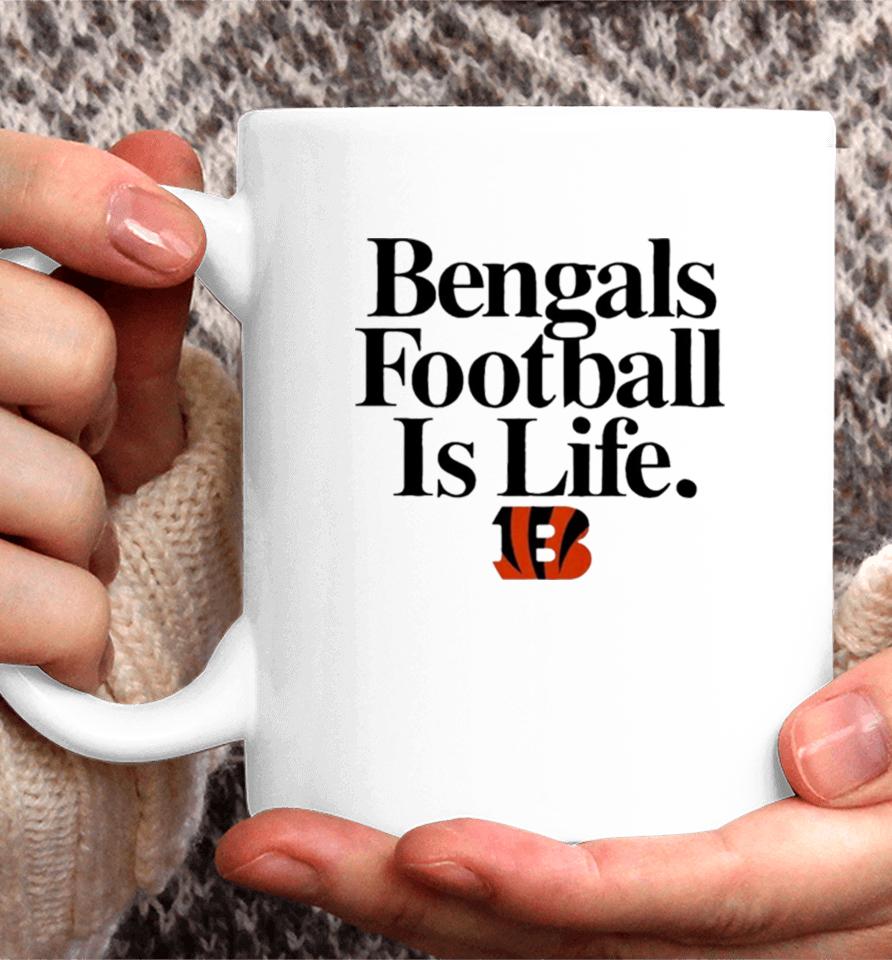 Cincinnati Bengals Football Is Life Coffee Mug