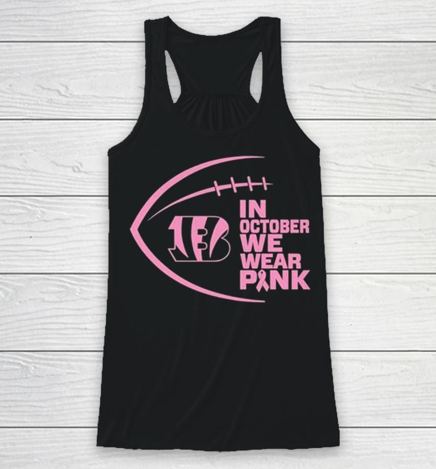 Cincinnati Bengals In October We Wear Pink 2023 Racerback Tank
