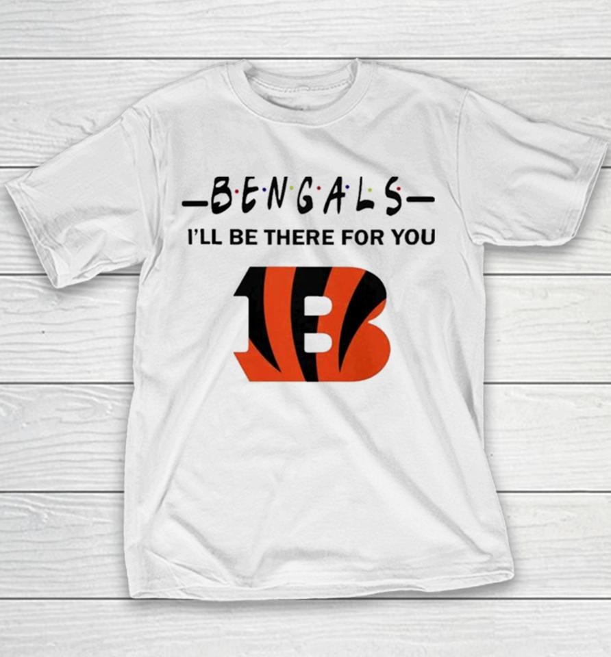 Cincinnati Bengals Nfl I’ll Be There For You Logo Youth T-Shirt