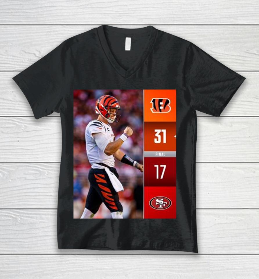Cincinnati Bengals Wins 31 17 San Francisco 49Ers 2023 Nfl Game Day Final Score Unisex V-Neck T-Shirt
