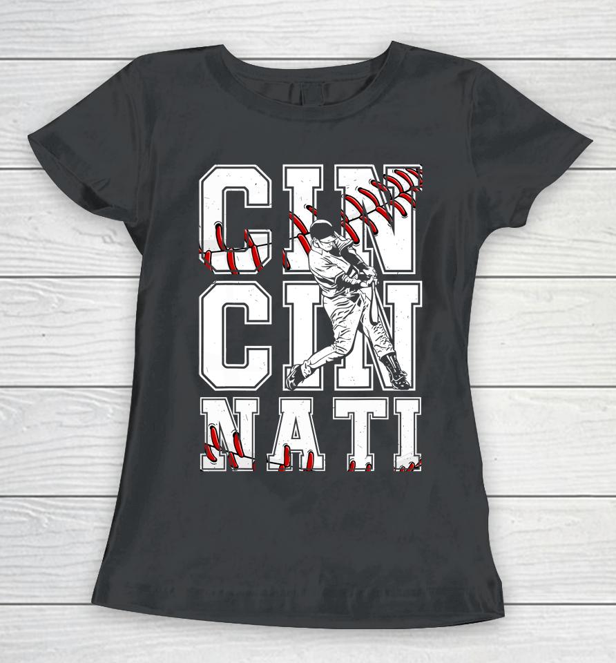 Cincinnati Retro Baseball Lover Met At Game Day Women T-Shirt