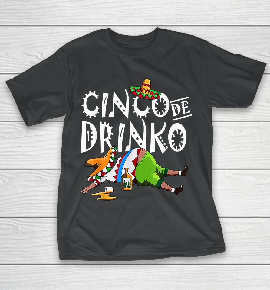 Cinco De Drinko Mexican Sombrero Mustache Mexico T-Shirt