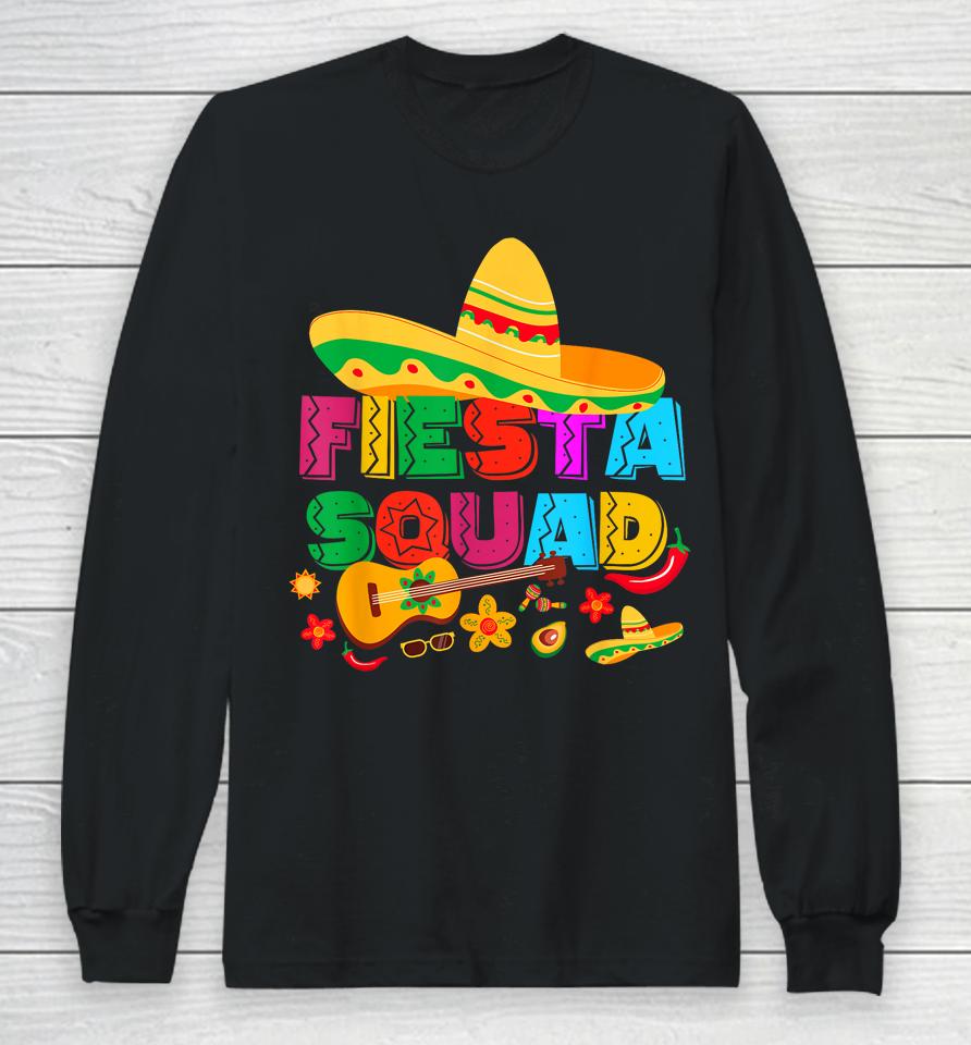 Cinco De Mayo Fiesta Squad Family Matching Group 5 De Mayo Long Sleeve T-Shirt