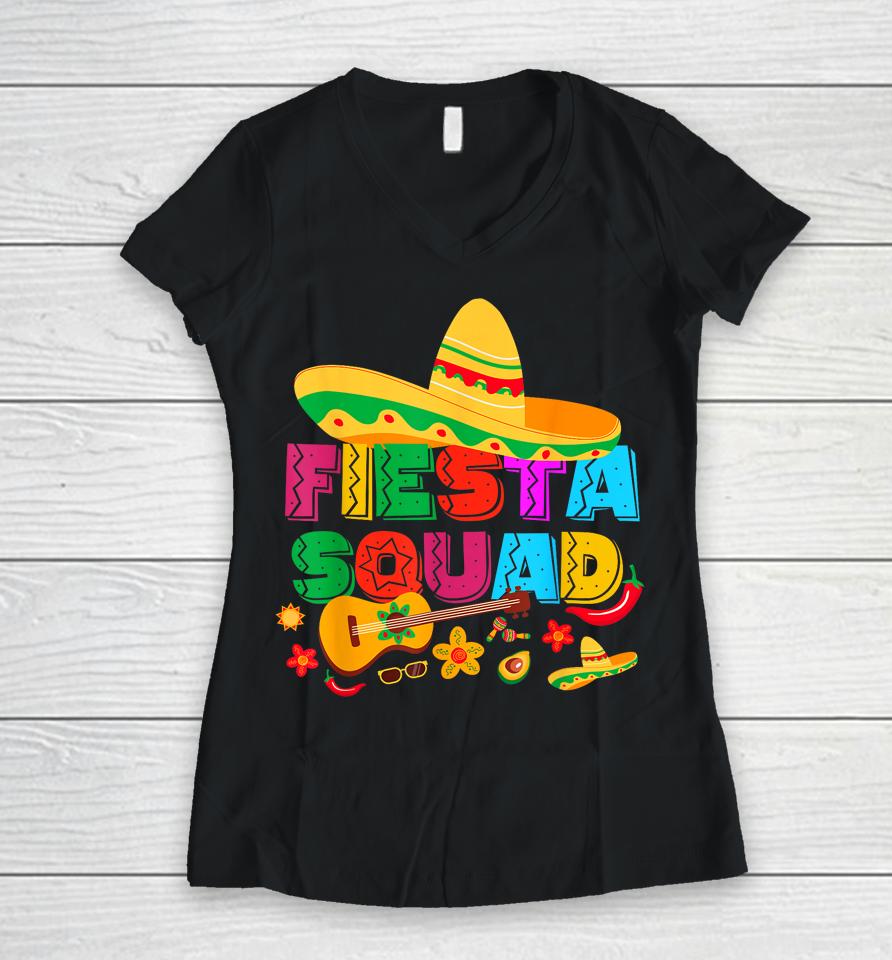Cinco De Mayo Fiesta Squad Family Matching Group 5 De Mayo Women V-Neck T-Shirt