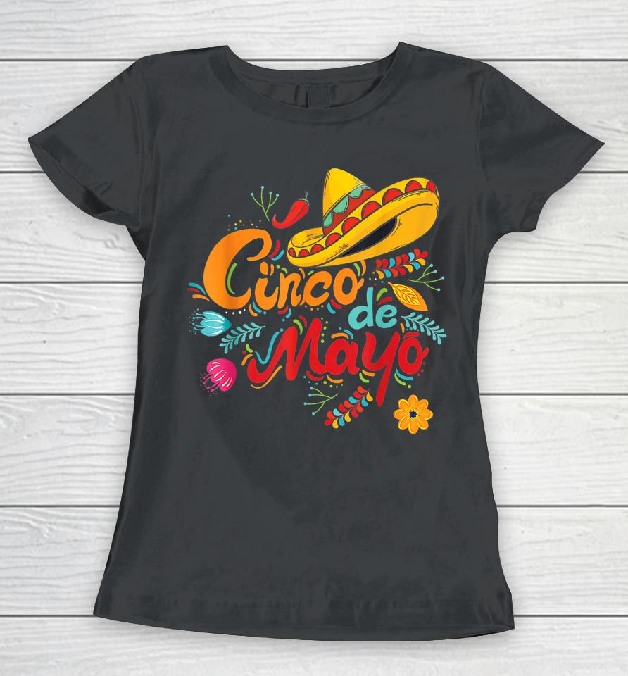 Cinco De Mayo Fiesta Surprise Happy 5 De Mayo Viva Mexico Women T-Shirt