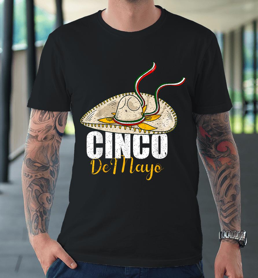 Cinco De Mayo Mexican Dress Fiesta Balloons Straw Hats Premium T-Shirt
