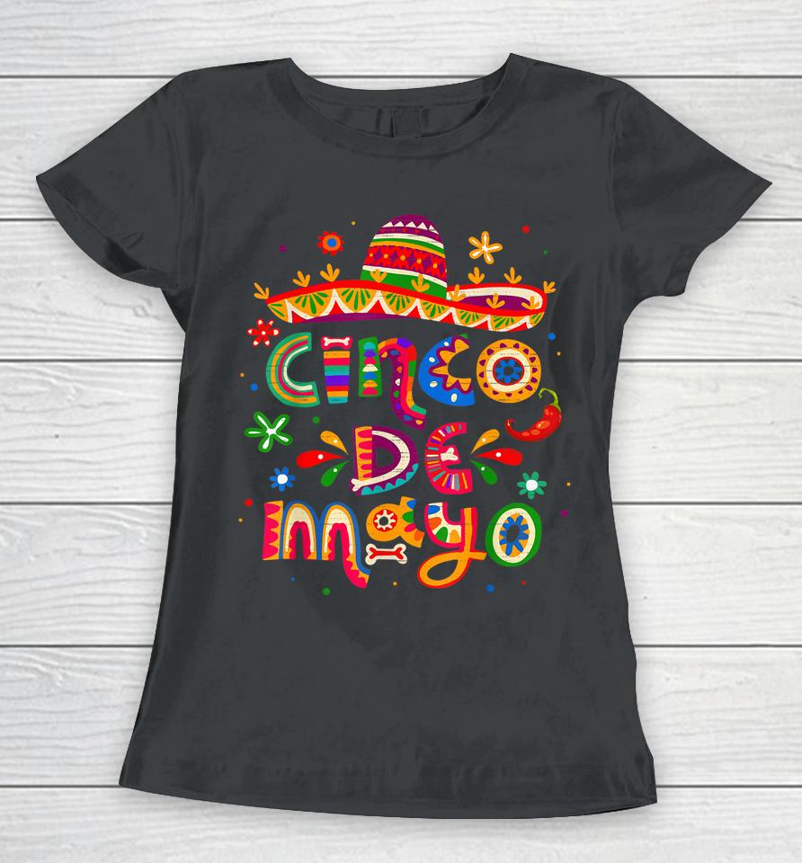 Cinco De Mayo Mexican Fiesta 5 De Mayo Women T-Shirt