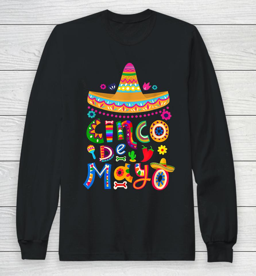 Cinco De Mayo Mexican Fiesta 5 De Mayo Women Men Girls Long Sleeve T-Shirt