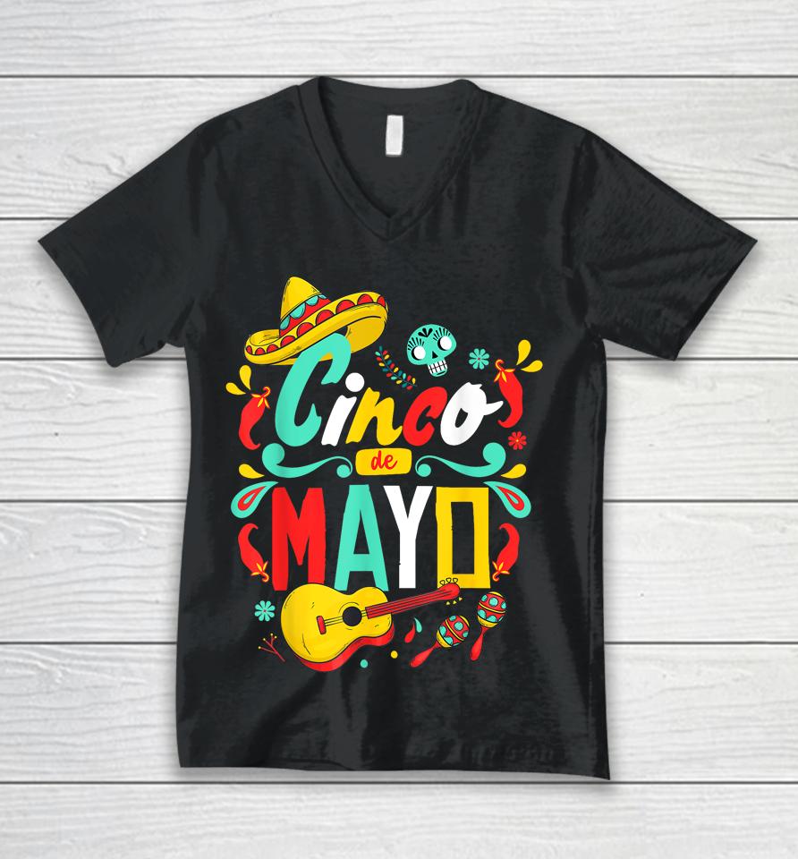 Cinco De Mayo Mexican Fiesta Celebrate 5 De Mayo May 5 Unisex V-Neck T-Shirt