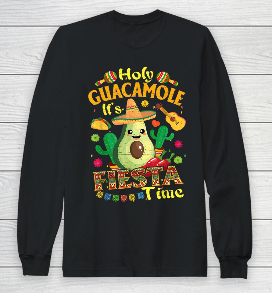 Cinco De Mayo Mexican Holy Guacamole Fiesta Time Long Sleeve T-Shirt