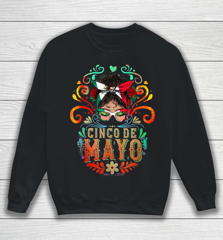 Cinco De Mayo Mom Tee Mexican Cinco De Mayo Day Of Mom Sweatshirt
