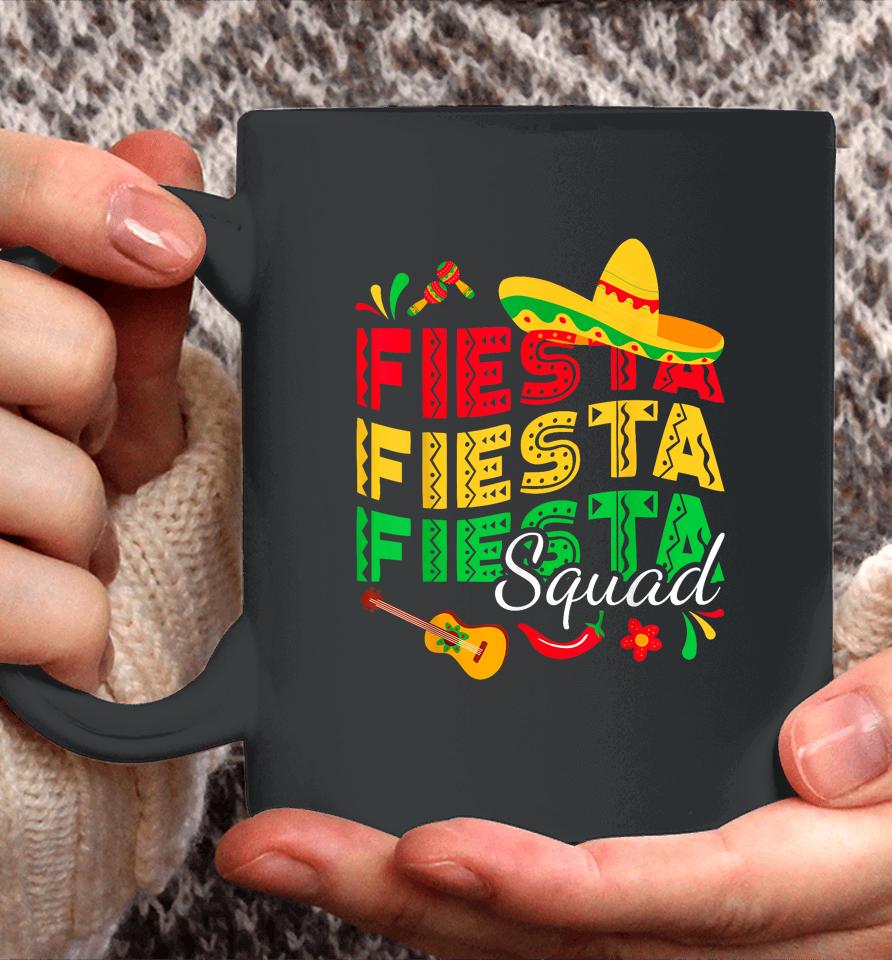 Cinco De Mayo Party Mexican Fiesta Squad 5 De Mayo Women Men Coffee Mug