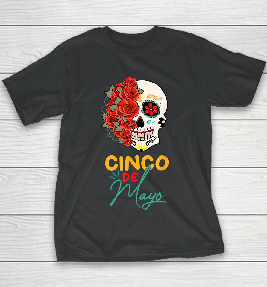 Cinco De Mayo Party Sugar Skull Men Women Mexican Fiesta Youth T-Shirt