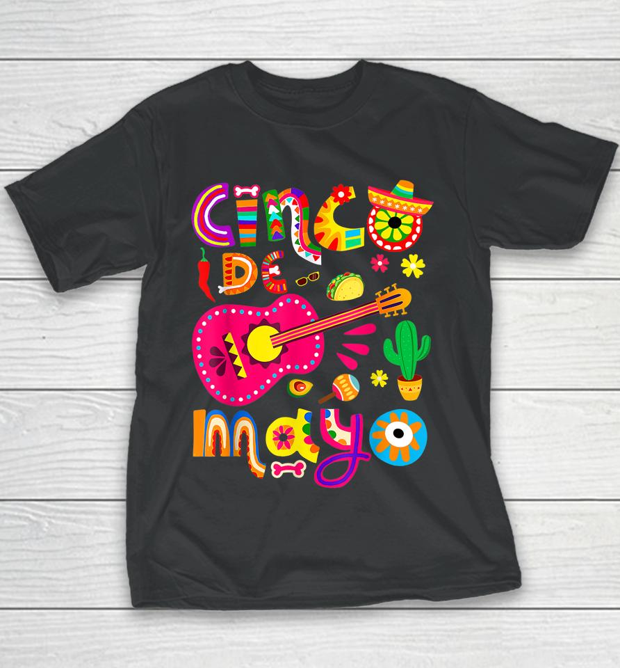 Cinco De Mayo Shirt Mexican Fiesta 5 De Mayo Youth T-Shirt