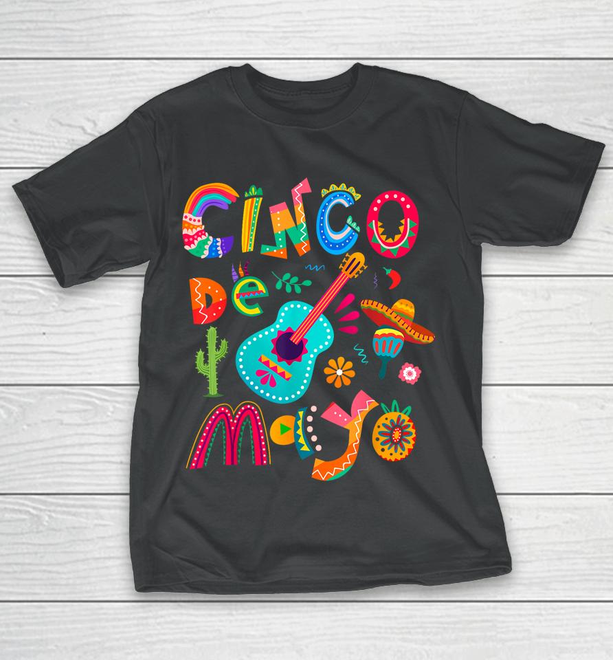 Cinco De Mayo Shirt Mexican Fiesta 5 De Mayo Women Men Girls T-Shirt