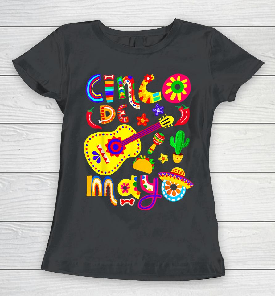 Cinco De Mayo Shirt Mexican Fiesta 5 De Mayo Women Men Girls Women T-Shirt
