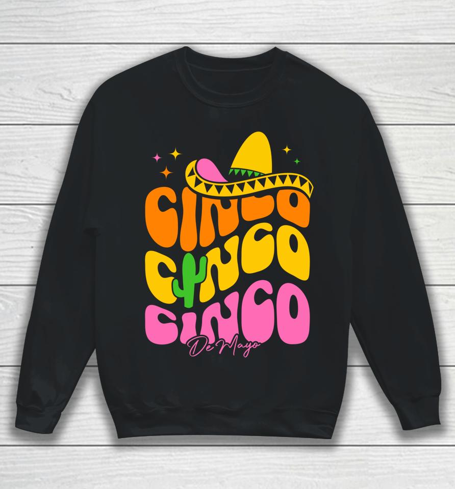 Cinco De Mayo Sombrero For Mexican American Celebrations Sweatshirt