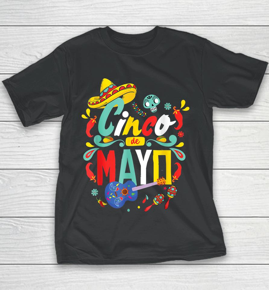 Cinco De Mayo Tee Mexican Fiesta 5 De Mayo Youth T-Shirt