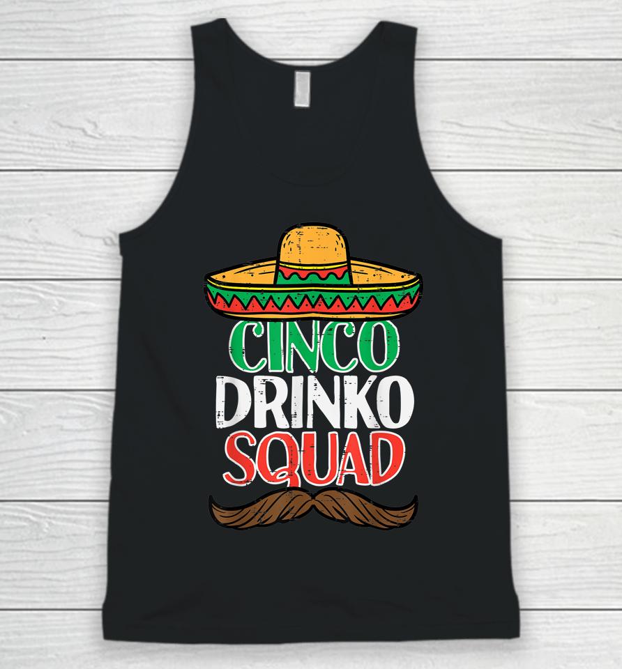 Cinco Drinko Squad Funny Cinco De Mayo Mexican Fiesta Party Unisex Tank Top