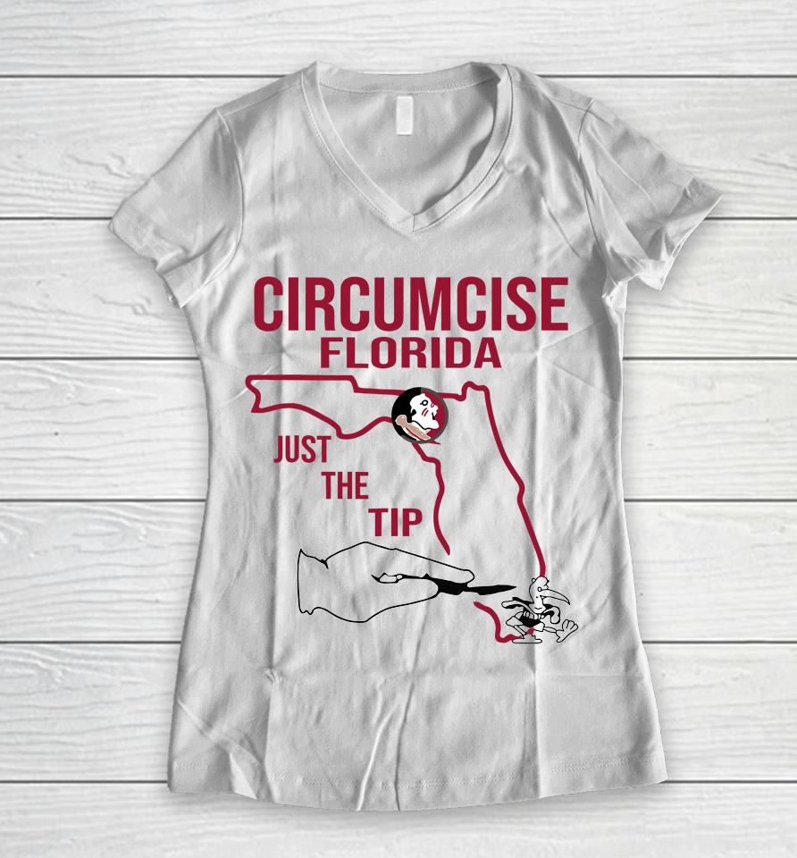 Circumcise Florida Just The Tip Funny Women V-Neck T-Shirt