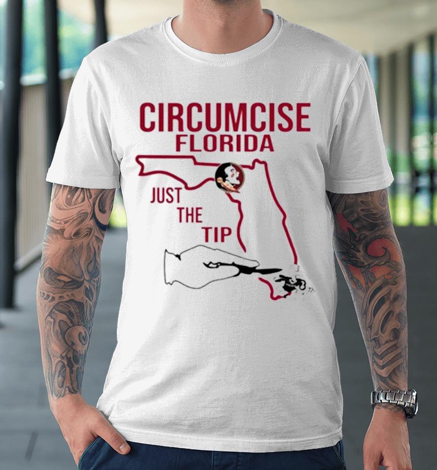 Circumcise Florida Just The Tip Premium T-Shirt
