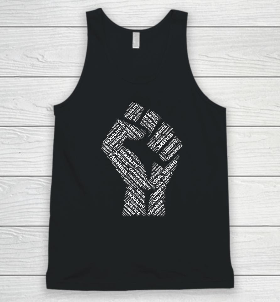 Civil Rights Black Power Fist March For Justice Unisex Tank Top