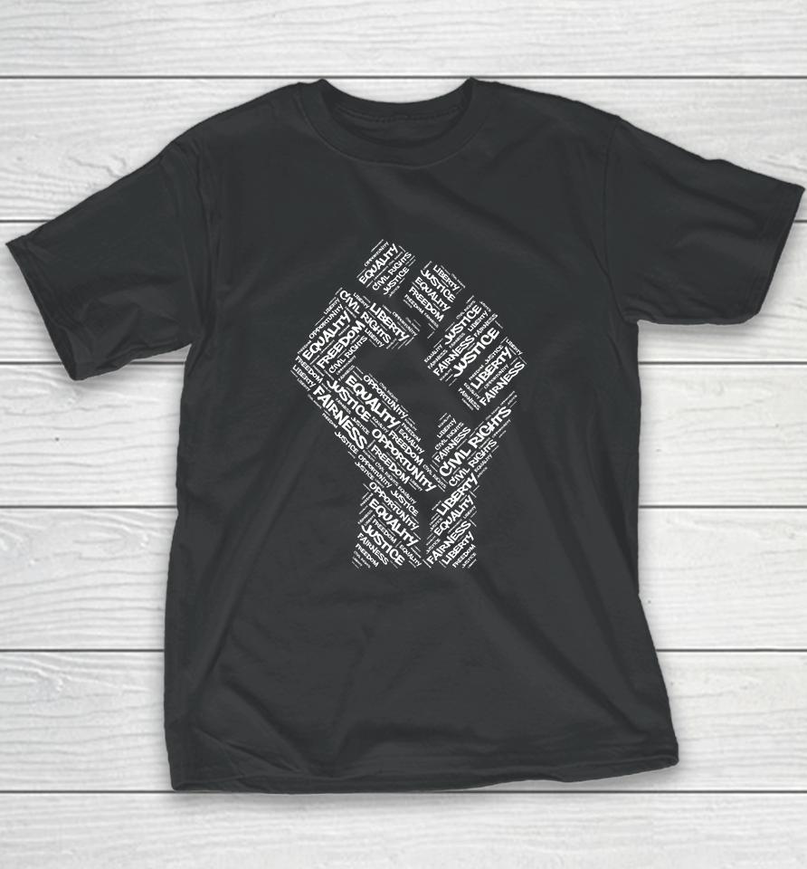 Civil Rights Black Power Fist March For Justice Youth T-Shirt