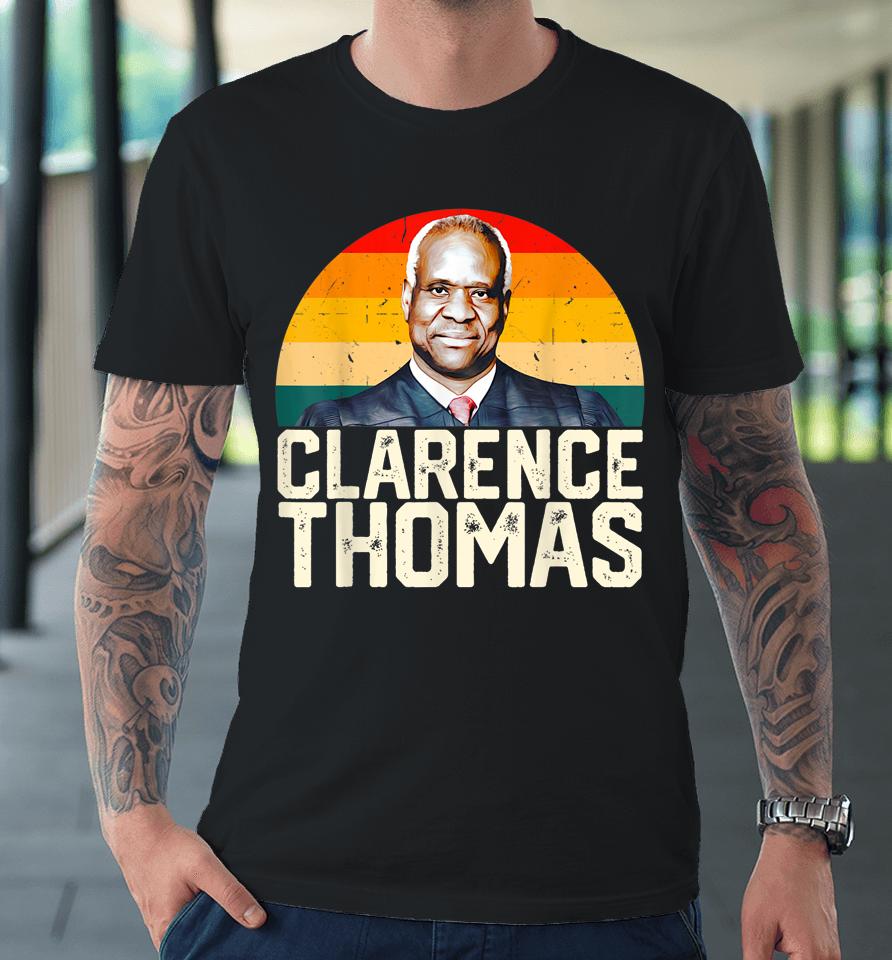 Clarence Thomas Supreme Court Justices Scotus Funny Vintage Premium T-Shirt