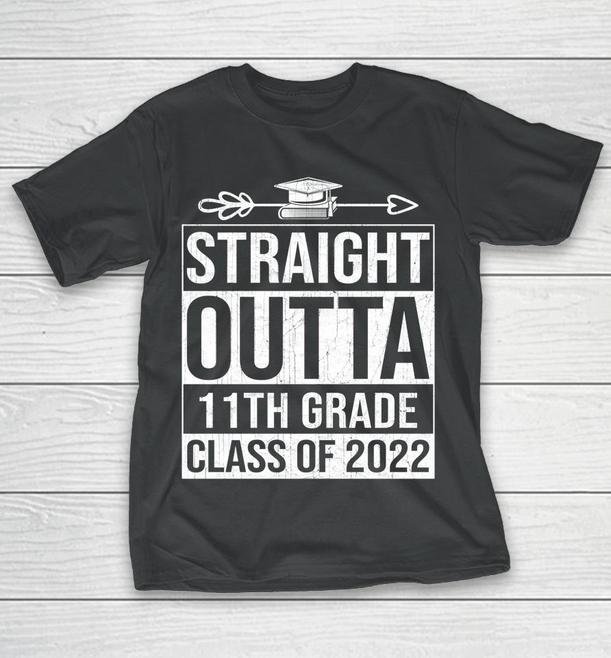 Class Of 2022 Graduate Vintage Straight Outta 11Th Grade T-Shirt