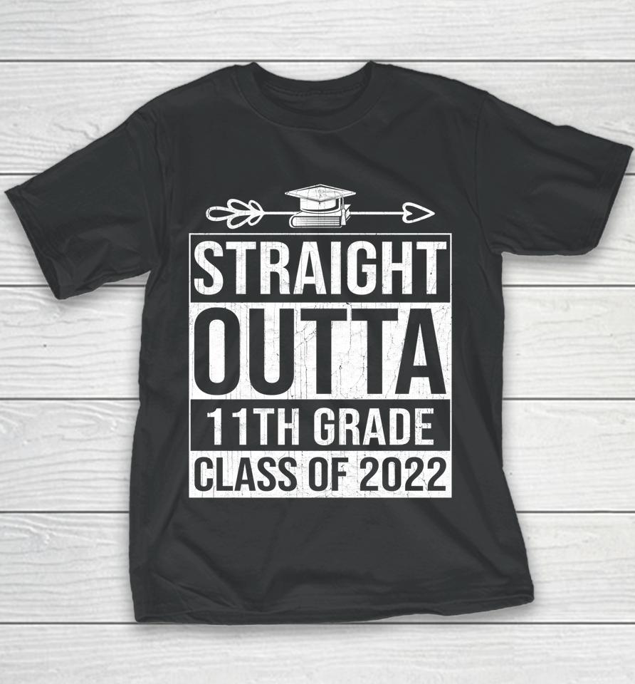 Class Of 2022 Graduate Vintage Straight Outta 11Th Grade Youth T-Shirt
