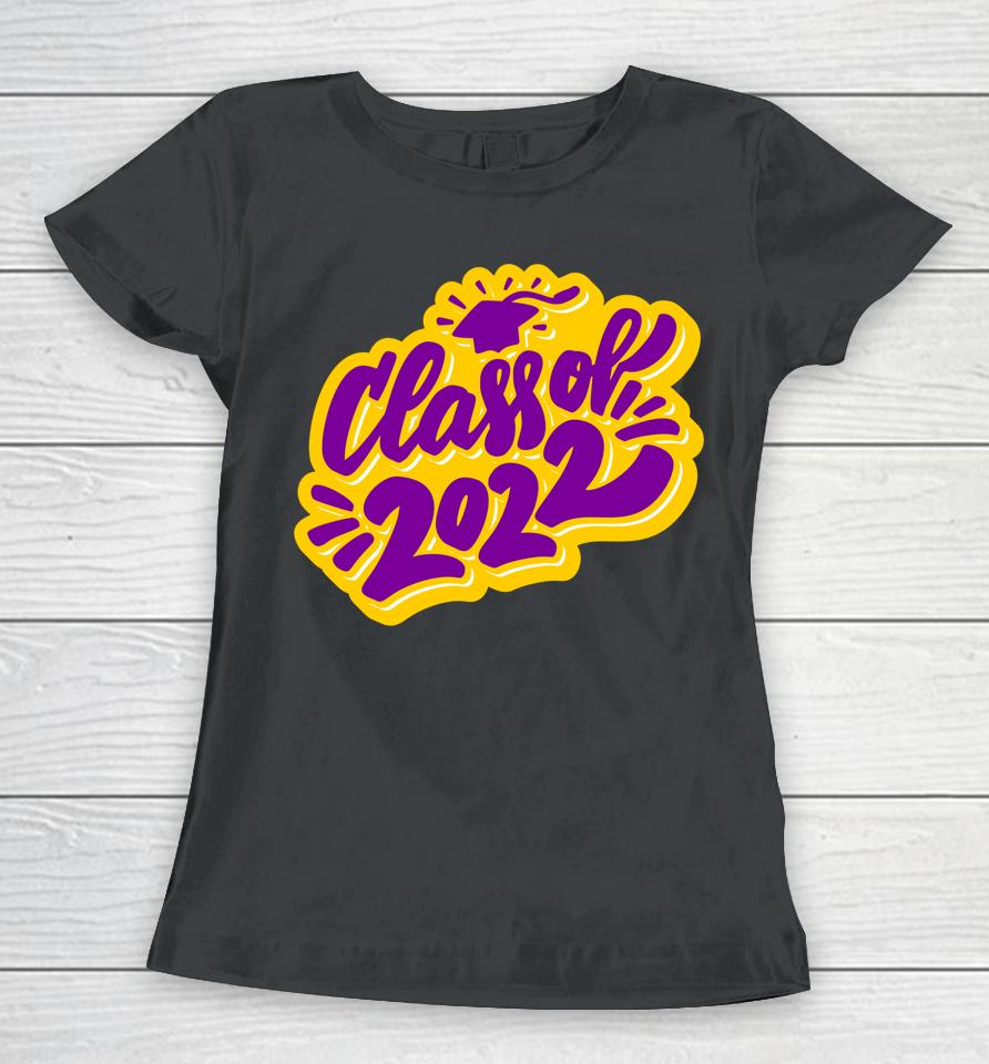 Class Of 2022 Graduation Women T-Shirt