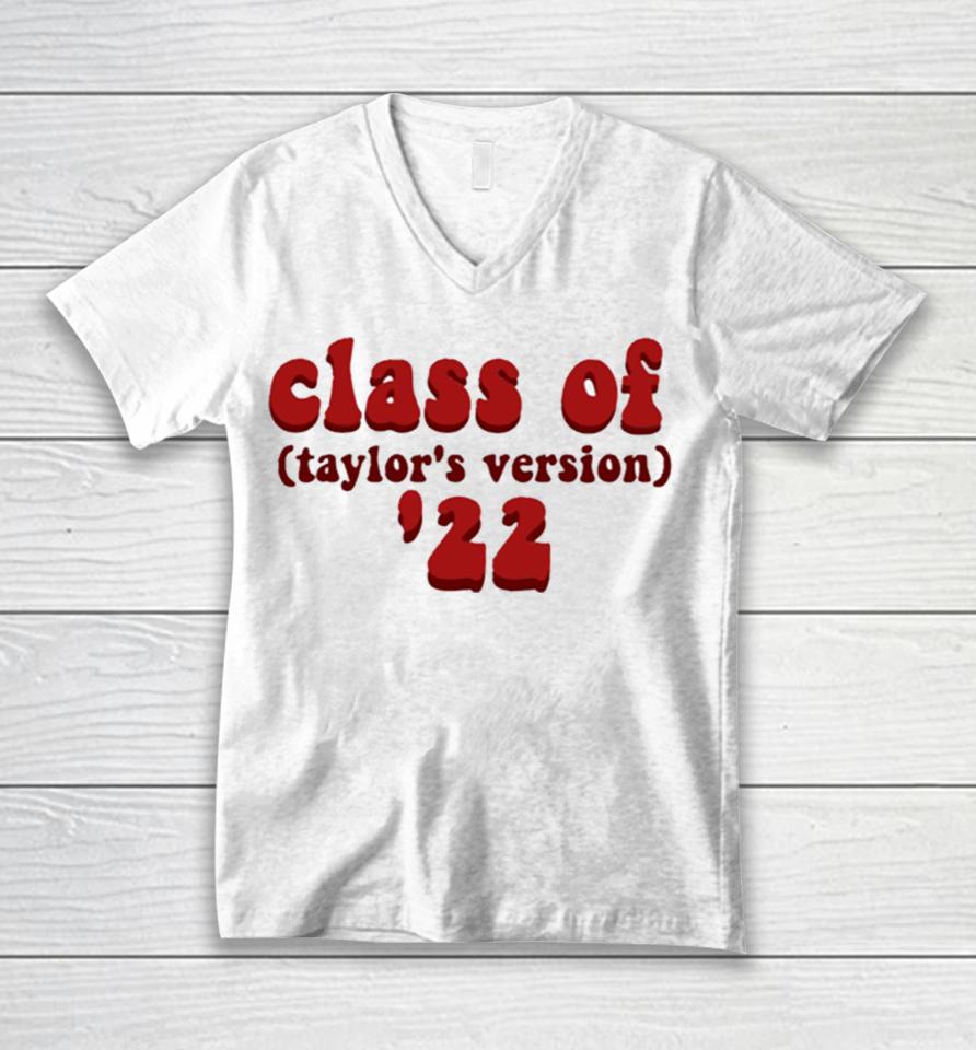 Class Of 2022 Taylors Version Unisex V-Neck T-Shirt