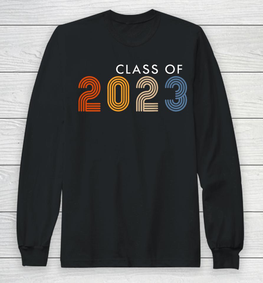 Class Of 2023 Grow With Me Graduation First Day Of School Long Sleeve T-Shirt