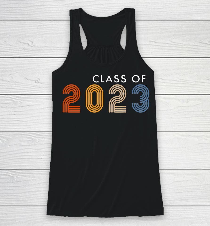 Class Of 2023 Grow With Me Graduation First Day Of School Racerback Tank