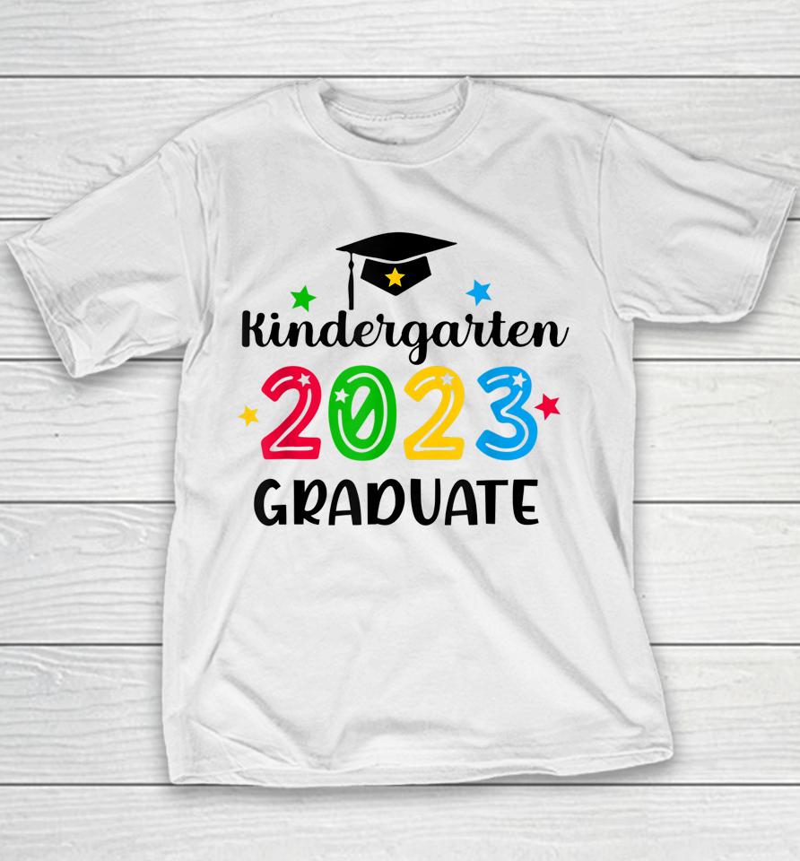 Class Of 2023 Kindergarten Kids Boys Girls Graduation Gifts Youth T-Shirt