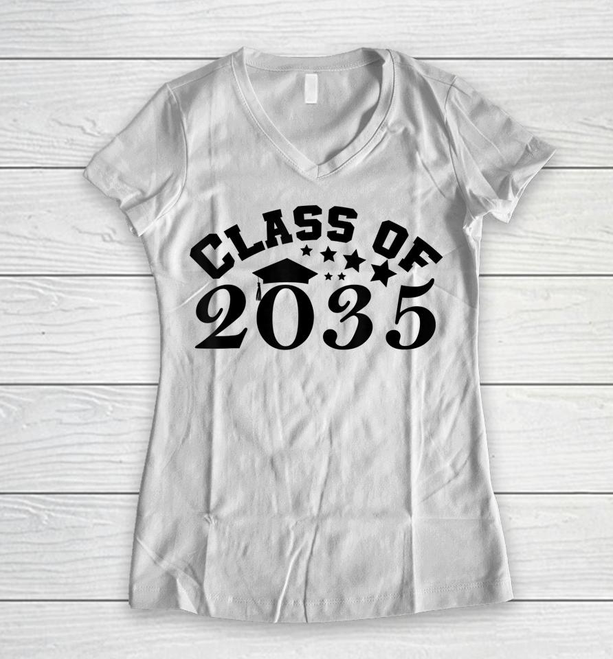 Class Of 2035 Grow With Me First Day Of School Graduation Women V-Neck T-Shirt