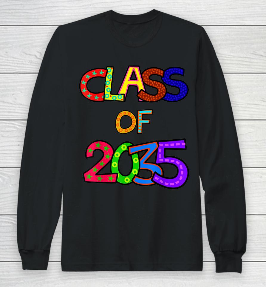 Class Of 2035 Grow With Me Kindergarten Graduation Long Sleeve T-Shirt