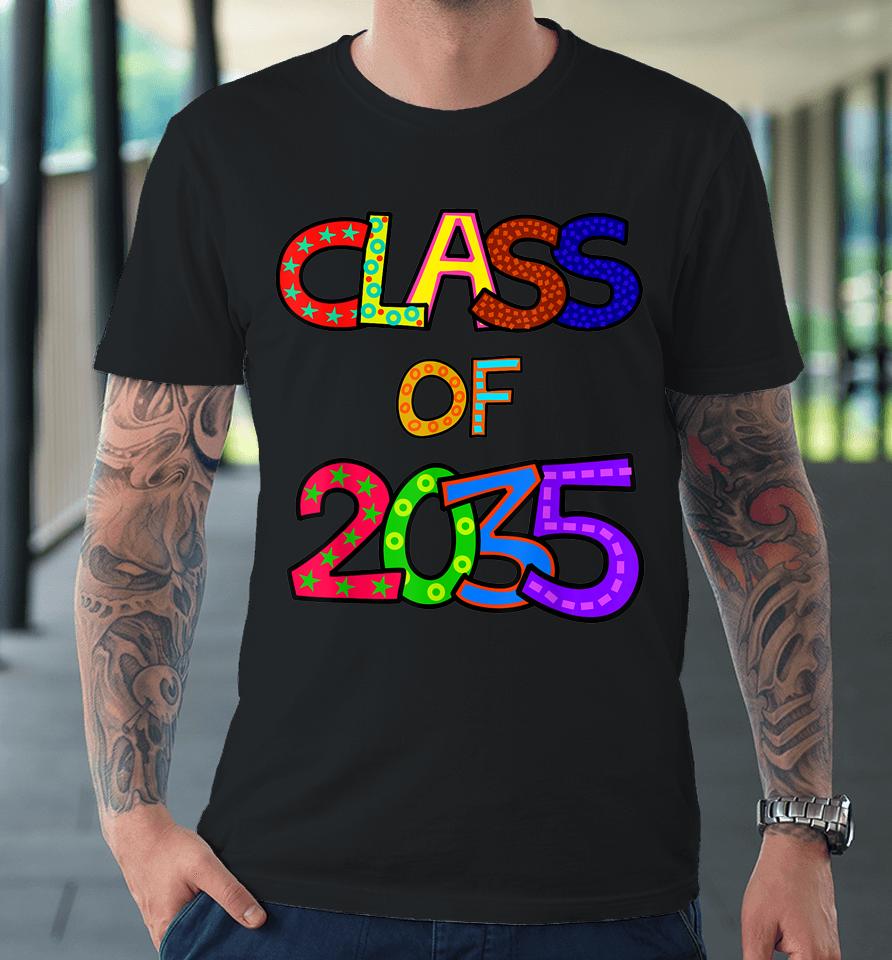 Class Of 2035 Grow With Me Kindergarten Graduation Premium T-Shirt